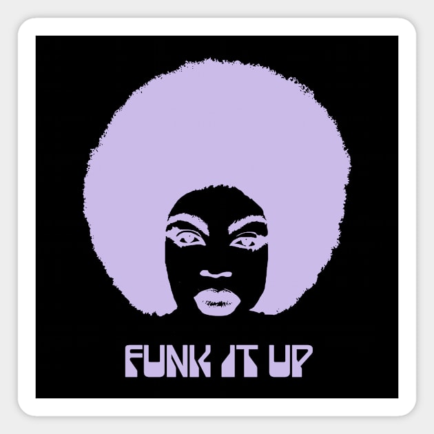 Funk It Up Magnet by TimeTravellers